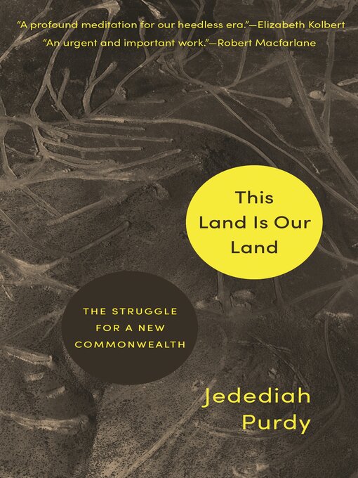 Title details for This Land Is Our Land by Jedediah Purdy - Available